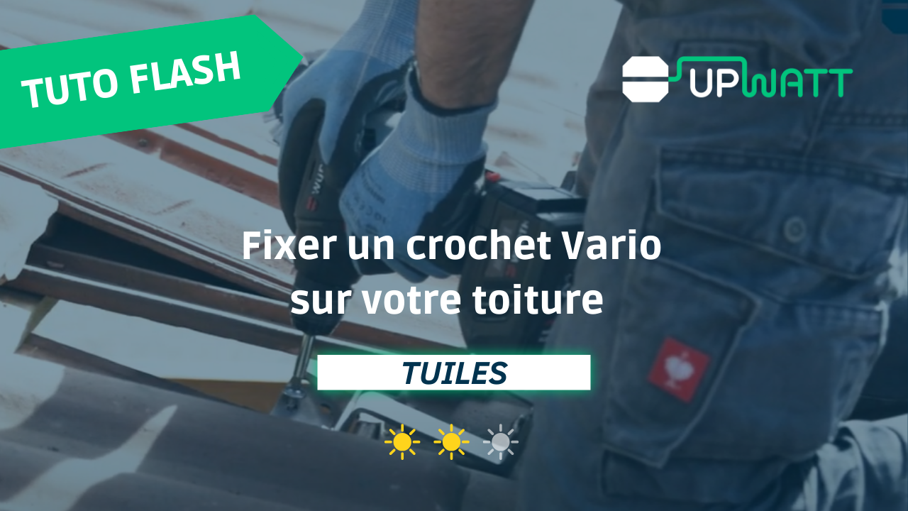 Fixer un crochet Vario sur votre toiture en tuiles